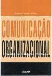 Comunicação Organizacional: Gestão de Relações Públicas
