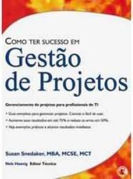 Como Ter Sucesso em Gestão de Projetos