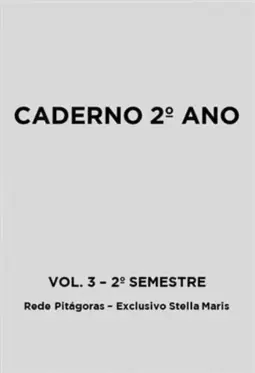 Caderno 2º Ano - Vol. 3 - 2º Semestre