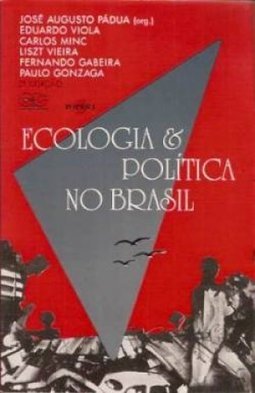 Ecologia e Política no Brasil