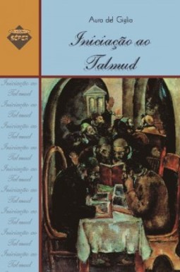 Iniciaçăo ao Talmud