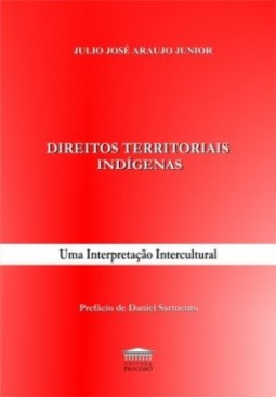 Direitos territoriais indígenas: uma interpretação intercultural