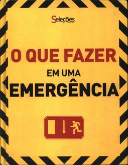 O que fazer em uma emergência