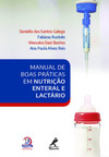 Manual de boas práticas em nutrição enteral e lactário