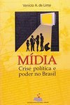 Mídia: Crise Política e Poder no Brasil