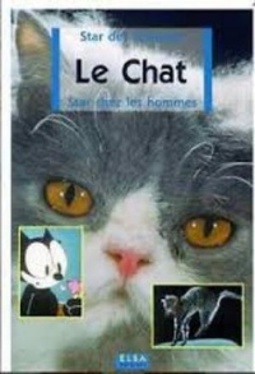 Le Chat (Animaux Stars #2)