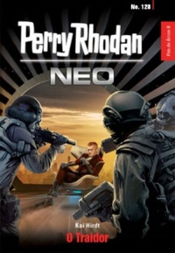 O Traidor (Perry Rhodan Neo #128)
