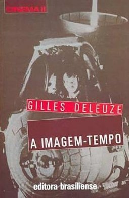 A Imagem-Tempo: Cinema II