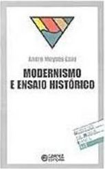 Modernismo e Ensaio Histórico