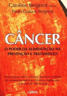 Câncer: o poder da alimentação na prevenção e tratamento