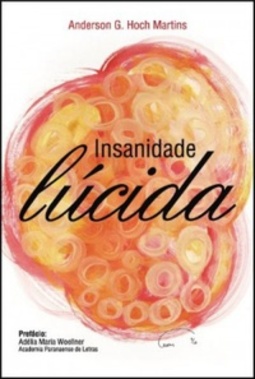 INSANIDADE LÚCIDA