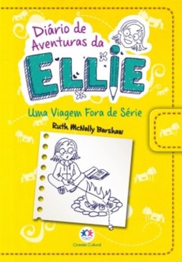 Diário de aventuras da Ellie: Uma viagem fora de série