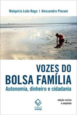 Vozes do bolsa família: autonomia, dinheiro e cidadania