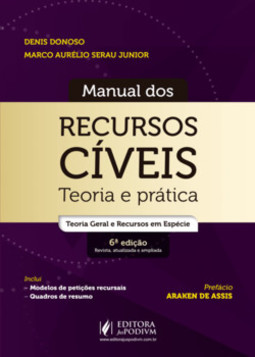 Manual dos recursos cíveis: teoria e prática
