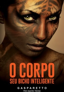 CORPO, O - SEU BICHO INTELIGENTE