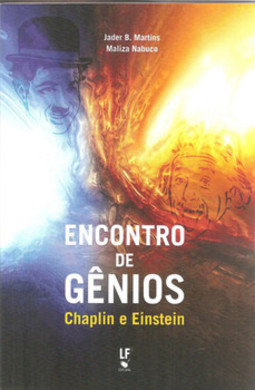 Encontro de gênios: chaplin e einstein