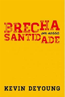 Brecha em Nossa Santidade