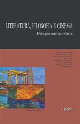 Literatura, filosofia e cinema: diálogos intersemióticos