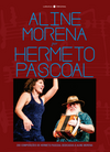 Aline Morena por Hermeto Pascoal: 200 composições de Hermeto Pascoal dedicadas a Aline Morena