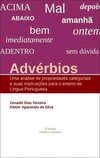 Advérbios: uma análise de propriedades categoriais e suas implicações para o ensino de língua portuguesa