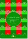 Principe Das Palmas Verdes E Outros Contos Portugueses, O