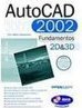 AutoCAD 2002: Fundamentos 2D e 3D