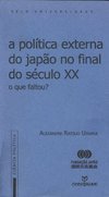 A Política Externa do Japão no Final do Século XX