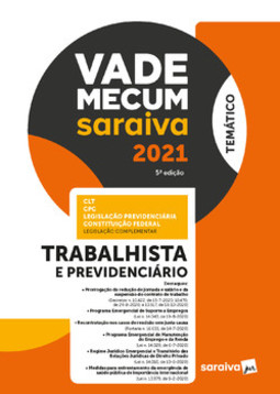 Vade mecum Saraiva temático: trabalhista e previdenciário