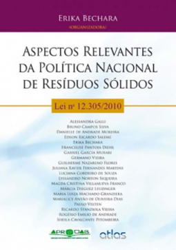 Aspectos relevantes da política nacional de resíduos sólidos: Lei nº 12.305/2010