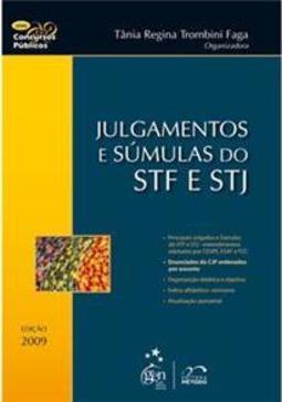Julgamentos e Súmulas do STF e STJ 2009
