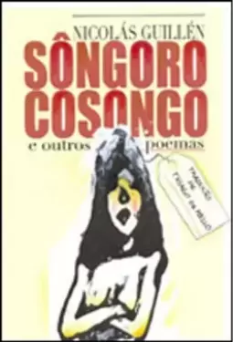 Songoro E Cosongo E Outros Poemas