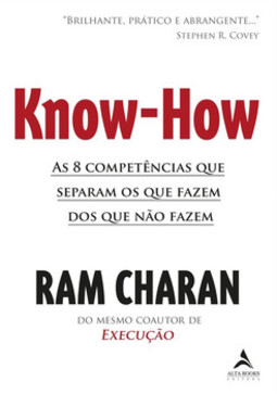Know-how: as 8 competências que separam os que fazem dos que não fazem