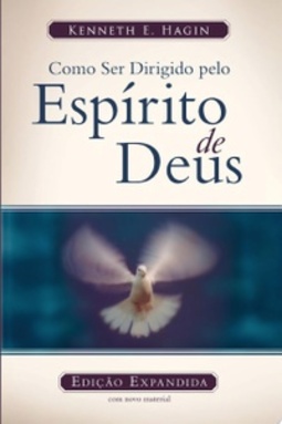 Como ser Dirigido pelo Espírito de Deus