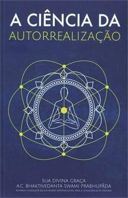 A Ciencia da autorrealizaÇao