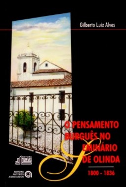 O pensamento burguês no seminário de Olinda: 1800-1836