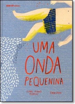 Uma onda pequenina