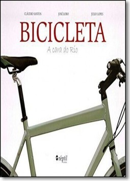 Bicicleta: A Cara do Rio