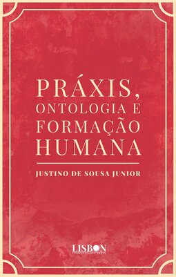 Práxis, ontologia e formação humana