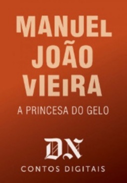 A Princesa do Gelo (Contos Digitais DN #26)