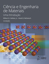 Ciência e engenharia de materiais - Uma introdução