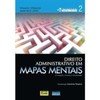 Direito Administrativo Em Mapas Mentais - Vol. 2 - 2ª Ed.