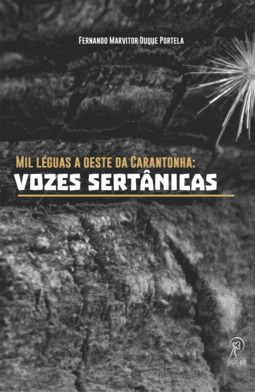 Mil léguas a oeste da carantonha: vozes sertânicas