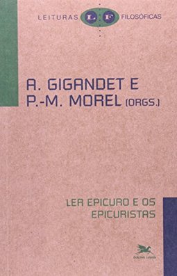 LER EPICURO E OS EPICURISTAS