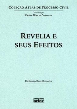 Revelia e Seus Efeitos