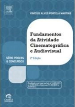 Fundamentos da atividade cinematográfica e audiovisual