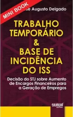 Trabalho Temporário & Base de Incidência do ISS - Minibook