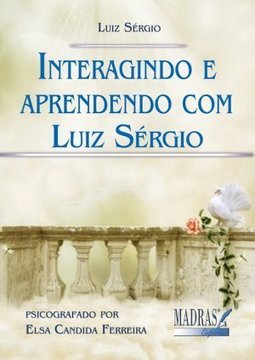 INTERAGINDO E APRENDENDO COM LUIZ SERGIO