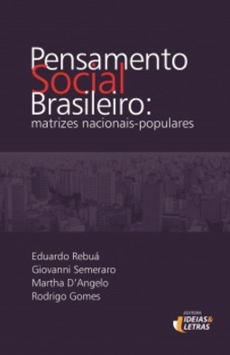 Pensamento social brasileiro: matrizes nacionais-populares