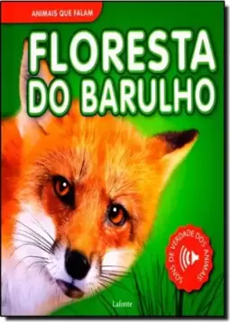 Floresta Do Barulho