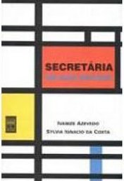 Secretária: um Guia Prático